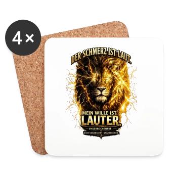 Der Schmerz ist Laut. Mein Wille ist lauter - Untersetzer (4er-Set) - Weiß - Vorne