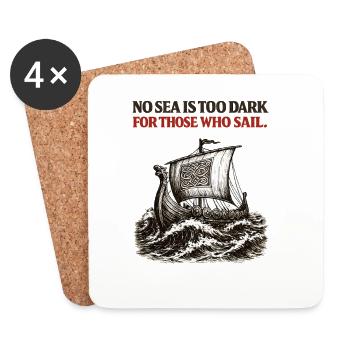 No Sea Is Too Dark Viking Ship Stoic Mindset Gift - Coasters (set of 4) - white - Front