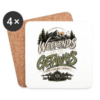 Weekends Are for Getaways – Outdoor Adventure - Coasters (set of 4) - white - Front