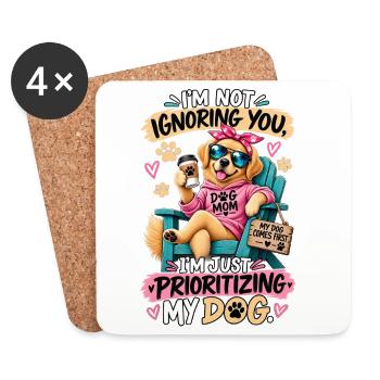 Dog Mom Priorities – Funny Sarcastic Dog Design - Coasters (set of 4) - white - Front