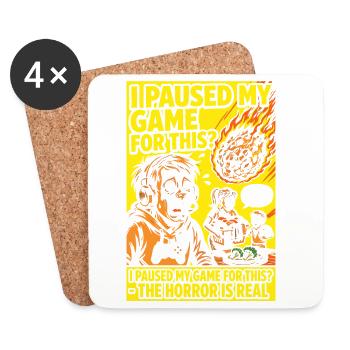 I Paused My Game – Gamer Eltern Horror Humor - Untersetzer (4er-Set) - Weiß - Vorne