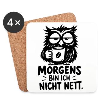 Lustige Kaffee Eule – Morgens bin ich nicht nett - Untersetzer (4er-Set) - Weiß - Vorne
