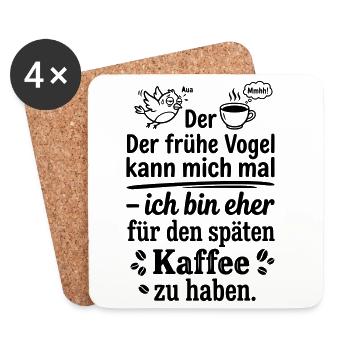 Früher Vogel später Kaffee - Untersetzer (4er-Set) - Weiß - Vorne