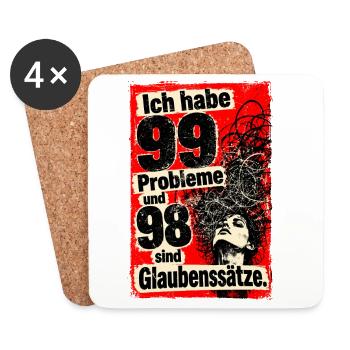 Ich habe 99 Probleme und 98 sind Glaubenssätze. - Untersetzer (4er-Set) - Weiß - Vorne
