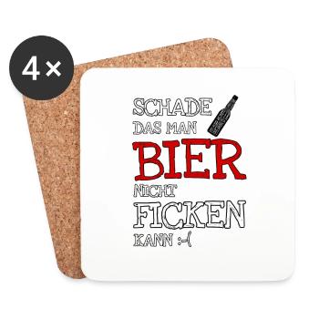 Schade das man Bier nicht Ficken kann - Untersetzer (4er-Set) - Weiß - Vorne