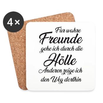 Für wahre Freunde gehe ich durch die Hölle - Untersetzer (4er-Set) - Weiß - Vorne