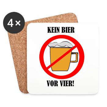 KeinBierVorVier - Untersetzer (4er-Set) - Weiß - Vorne