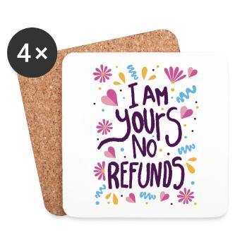 Je suis à vous Aucun remboursement - Dessous de verre (lot de 4) - blanc - Devant