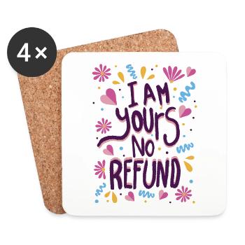 Je suis à toi, Pas de remboursement - Dessous de verre (lot de 4) - blanc - Devant