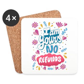 Je suis à toi, Pas de remboursement - Dessous de verre (lot de 4) - blanc - Devant