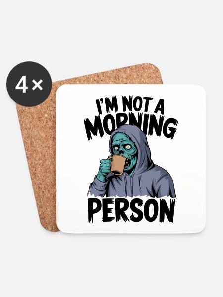 I'm not a morning person - Untersetzer (4er-Set) - Weiß