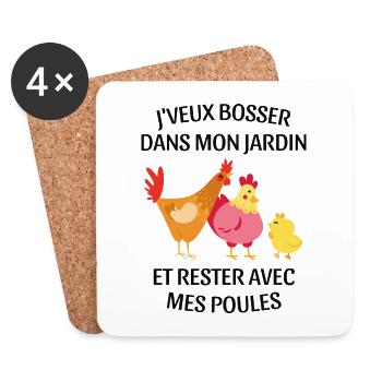 J'veux bosser dans mon jardin avec mes poules - Dessous de verre (lot de 4) - blanc - Devant