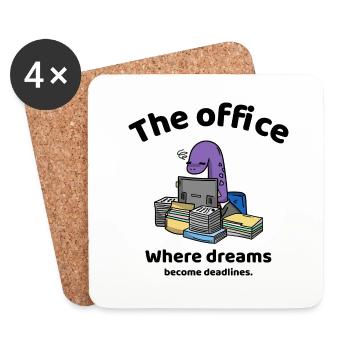 Where dreams become deadlines - The office - Untersetzer (4er-Set) - Weiß - Vorne