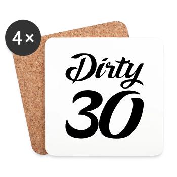 dirty 30 - Untersetzer (4er-Set) - Weiß - Vorne