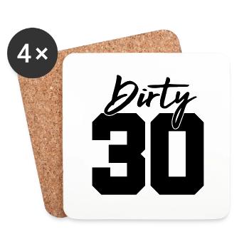 dirty 30 geburtstag - Untersetzer (4er-Set) - Weiß - Vorne