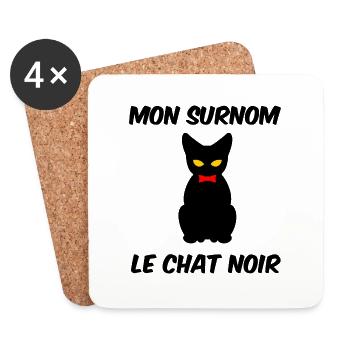 Mon surnom , le chat noir, pas de chance ! - Dessous de verre (lot de 4) - blanc - Devant