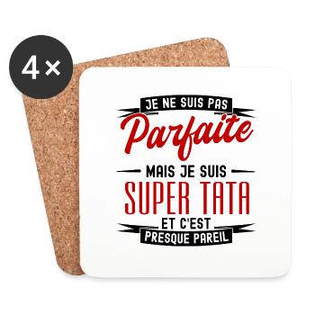 pas parfaite mais super tata - Dessous de verre (lot de 4) - blanc - Devant