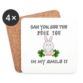 fuck you in my smile statement trend meme funny - Coasters (set of 4) - white - Front