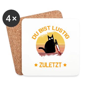 You're funny I'll kill you last - Coasters (set of 4) - white - Front