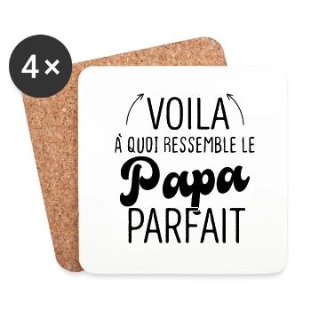 Voila à Quoi Ressemble Un Papa Parfait - Dessous de verre (lot de 4) - blanc - Devant