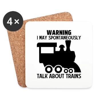 Warning I May Spontaneously Talk About Trains - Coasters (set of 4) - white - Front