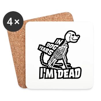 in dog years Dead - Coasters (set of 4) - white - Front