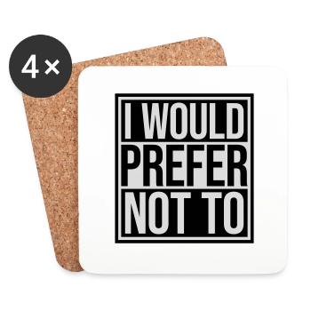 I prefer not to - Coasters (set of 4) - white - Front