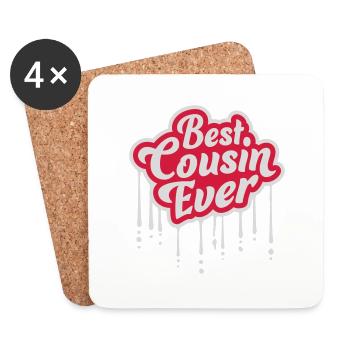 best cousin ever quote - Coasters (set of 4) - white - Front