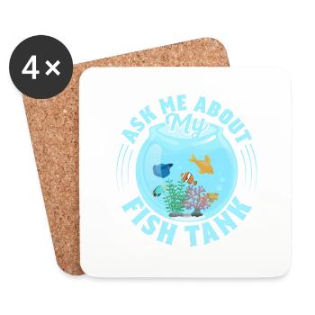 Ask Me About My Fish Tank Fish Keeping Aquarium Ow - Coasters (set of 4) - white - Front