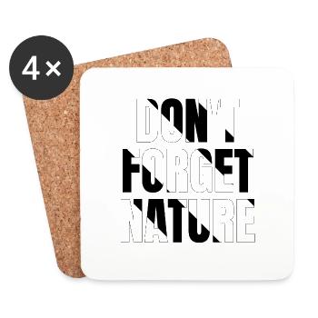 Dont forget nature - Untersetzer (4er-Set) - Weiß - Vorne