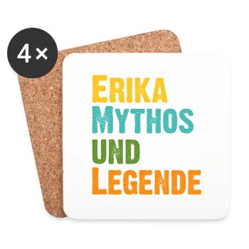Erika, die Frau der Mythos die Legende Geburtstag - Untersetzer (4er-Set) - Weiß - Vorne