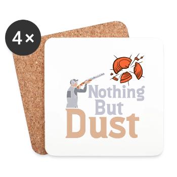 Nothing But Dust Trapshooting Skeet Shooting - Coasters (set of 4) - white - Front