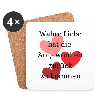 Wahre Liebe hat die Angewonheit zurück zu kommen - Untersetzer (4er-Set) - Weiß - Vorne