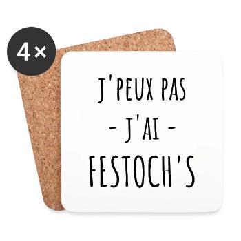 Je peux pas j'ai festoch's Cadeau Humour - Dessous de verre (lot de 4) - blanc - Devant