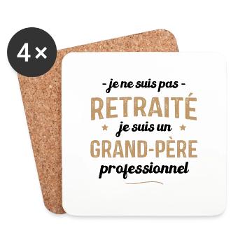 Je Suis Pas Retraité - Un Grand Père Professionnel - Dessous de verre (lot de 4) - blanc - Devant