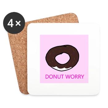 Funny, Feel Good "Donut Worry" Design - Coasters (set of 4) - white - Front