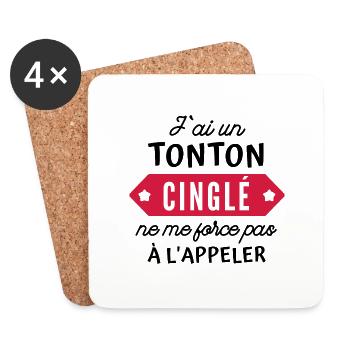 j'ai un tonton cinglé ne me force pas à l'appeler - Dessous de verre (lot de 4) - blanc - Devant