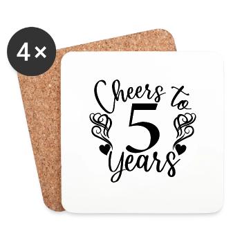 Cheers To 5 Years 5th Birthday Anniversary - Coasters (set of 4) - white - Front