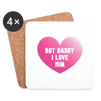 But Daddy I Love Him - Heart - Coasters (set of 4) - white - Front