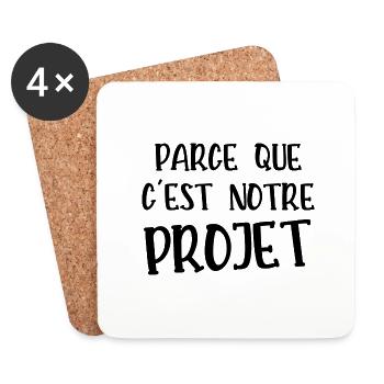 parce que c'est notre projet - Dessous de verre (lot de 4) - blanc - Devant
