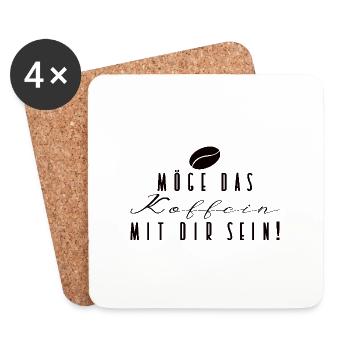 Möge das Koffein mit dir sein - Kaffeespruch lusti - Untersetzer (4er-Set) - Weiß - Vorne