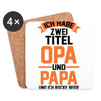 Ich Habe Zwei Titel Opa Und Papa - Untersetzer (4er-Set) - Weiß - Vorne
