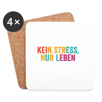 Kein Stress, einfach leben - Untersetzer (4er-Set) - Weiß - Vorne