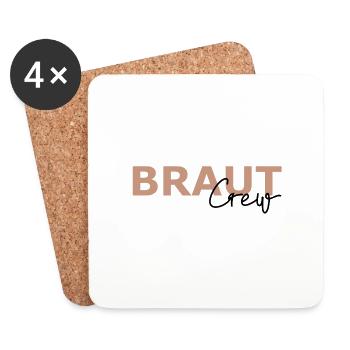 Braut Crew T-Shirt JGA, Junggesellenabschied - Untersetzer (4er-Set) - Weiß - Vorne