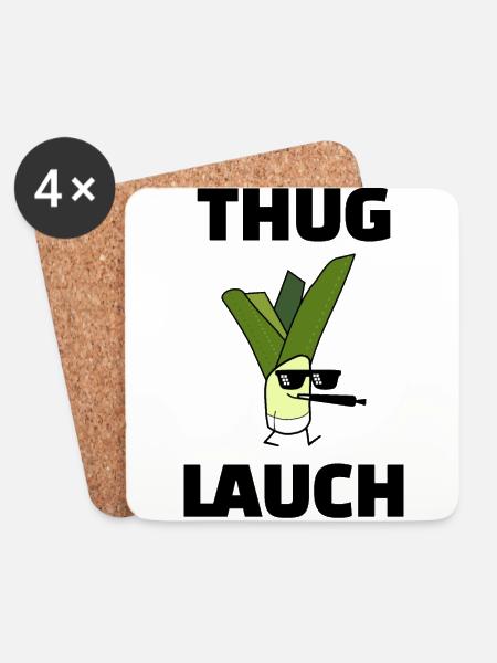 Thug Lauch Lauchlifestyle Fitness - Untersetzer (4er-Set) - Weiß