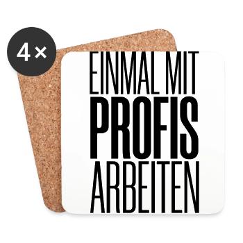 Einmal mit Profis arbeiten - Farbwechsel - Untersetzer (4er-Set) - Weiß - Vorne