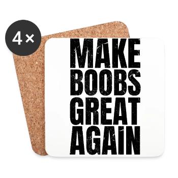 Make BOOBS Great Again vintage - Untersetzer (4er-Set) - Weiß - Vorne