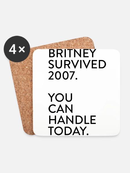 Britney survived 2007. You can handle today. - Untersetzer (4er-Set) - Weiß