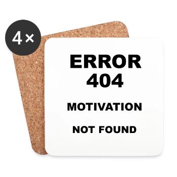 Error 404 Motivation not found - Coasters (set of 4) - white - Front