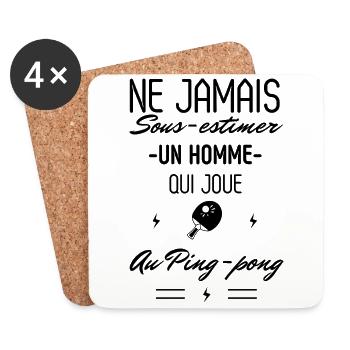 Ne jamais Sous estimer un Homme joue au Ping pong - Dessous de verre (lot de 4) - blanc - Devant